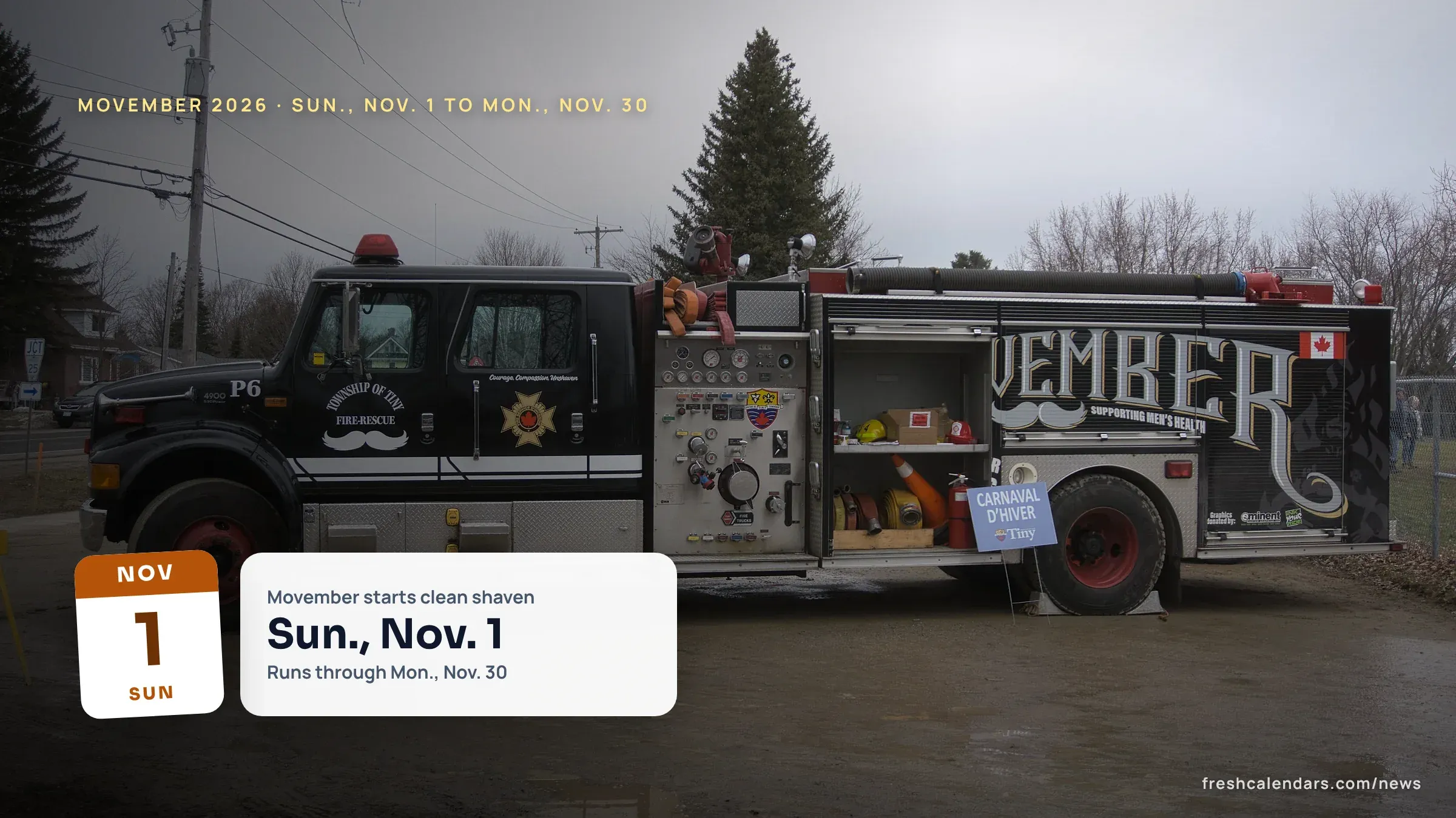A Movember fire truck in Tiny Township, Ontario, in 2024, for Movember 2026 dates