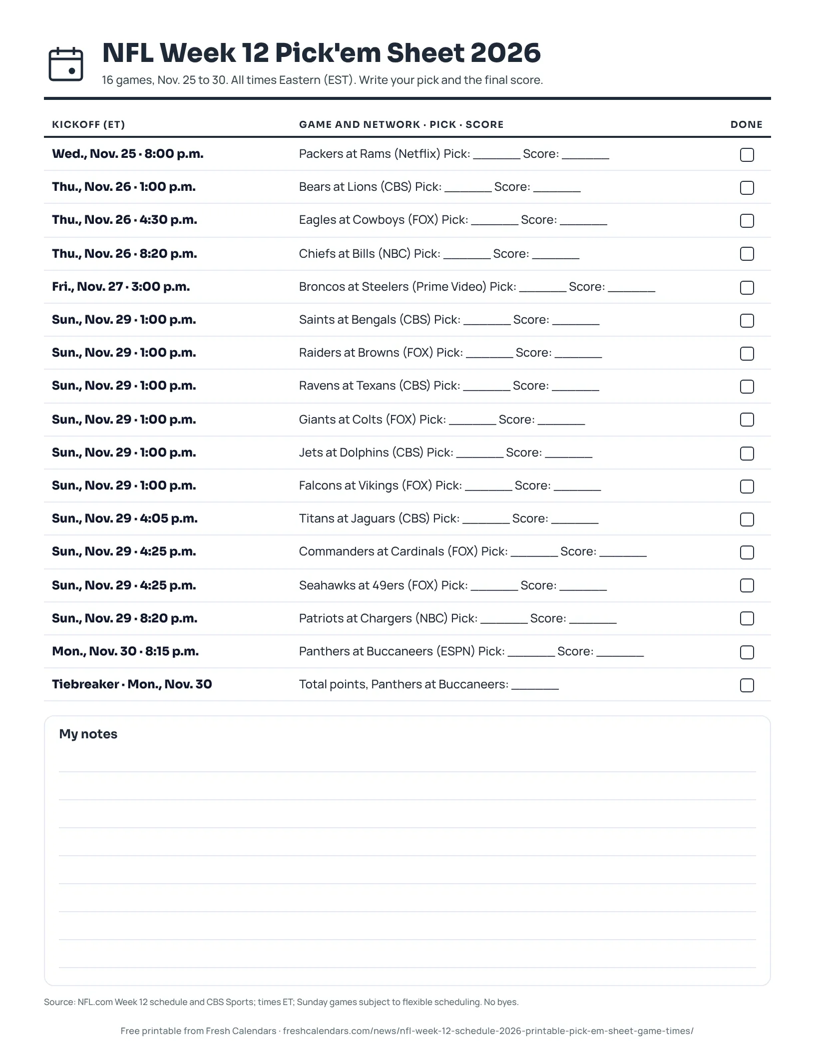 Printable NFL Week 12 2026 pick'em sheet listing 16 games with kickoff, network and blanks for picks and scores, ink-saver version