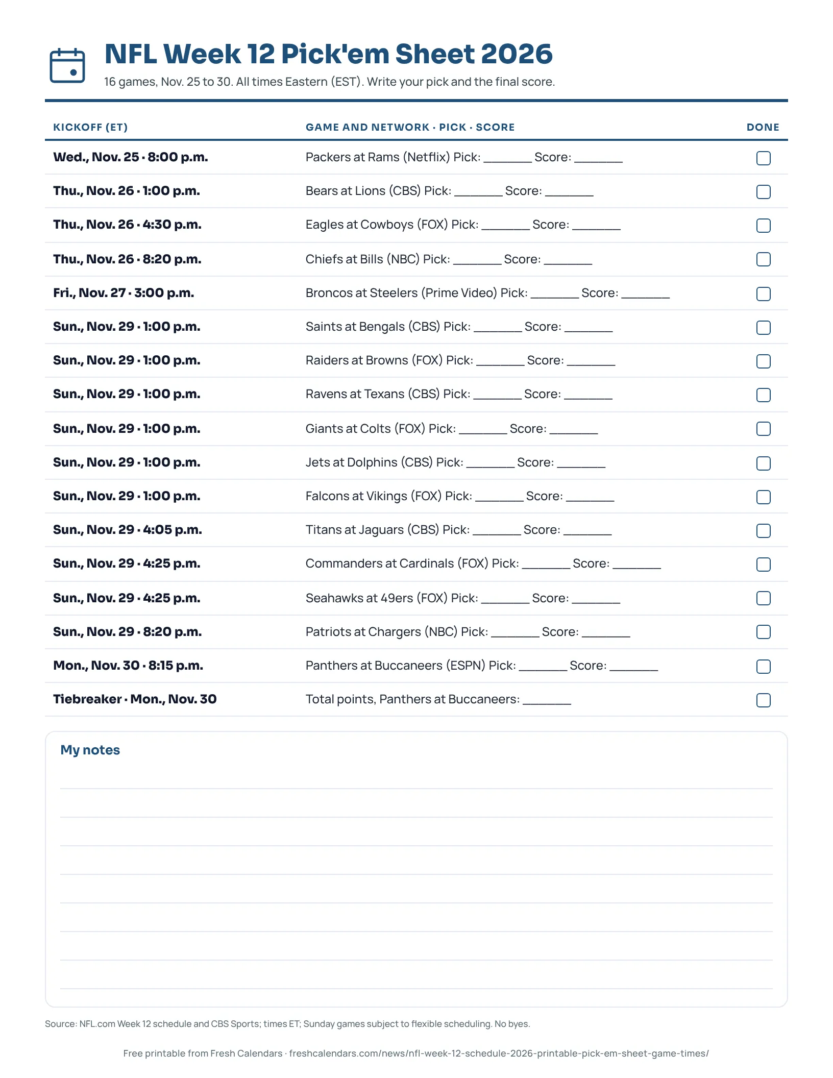 Printable NFL Week 12 2026 pick'em sheet listing 16 games with kickoff, network and blanks for picks and scores