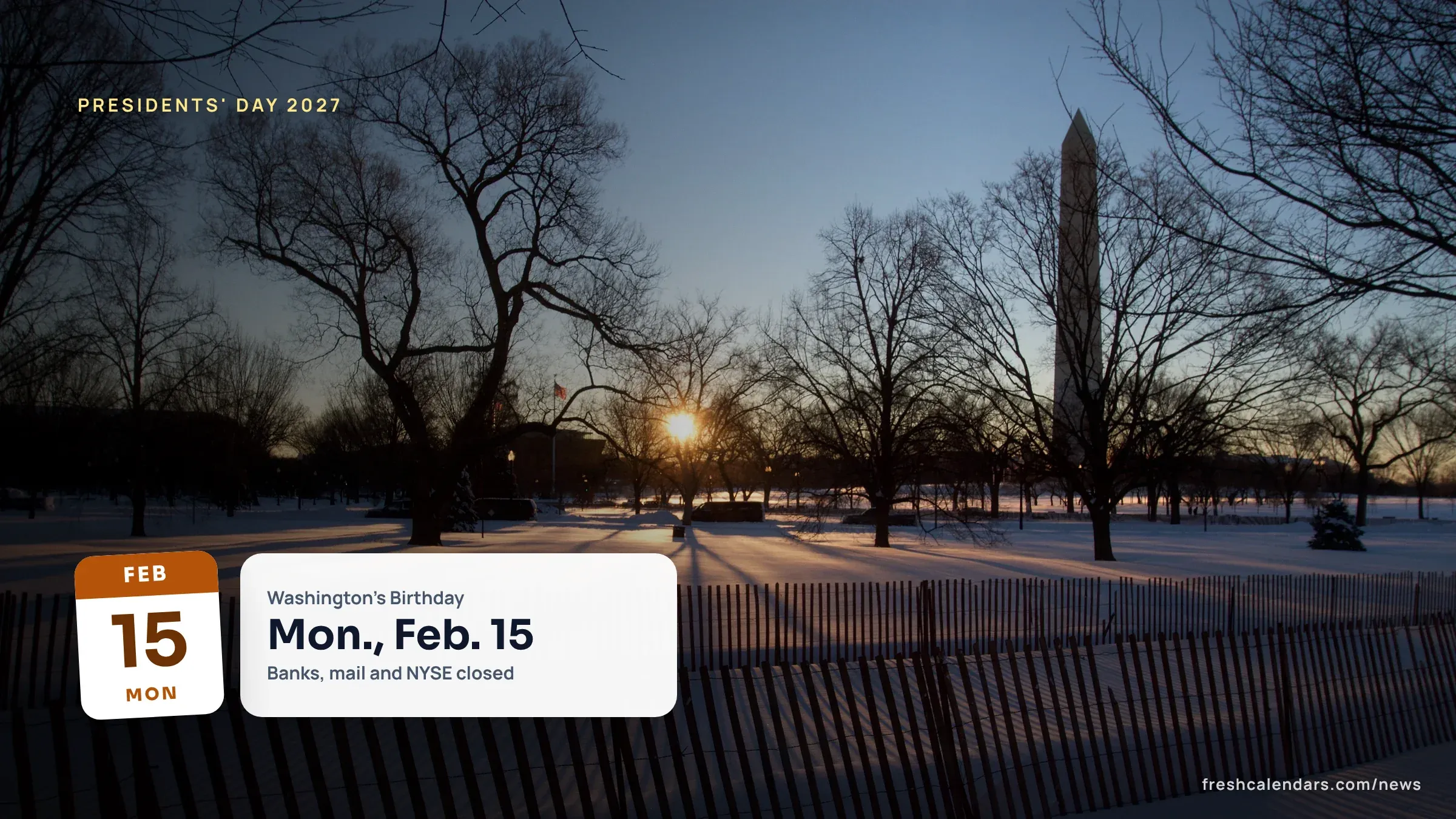The Washington Monument in the snow, a file photo for Presidents' Day 2027