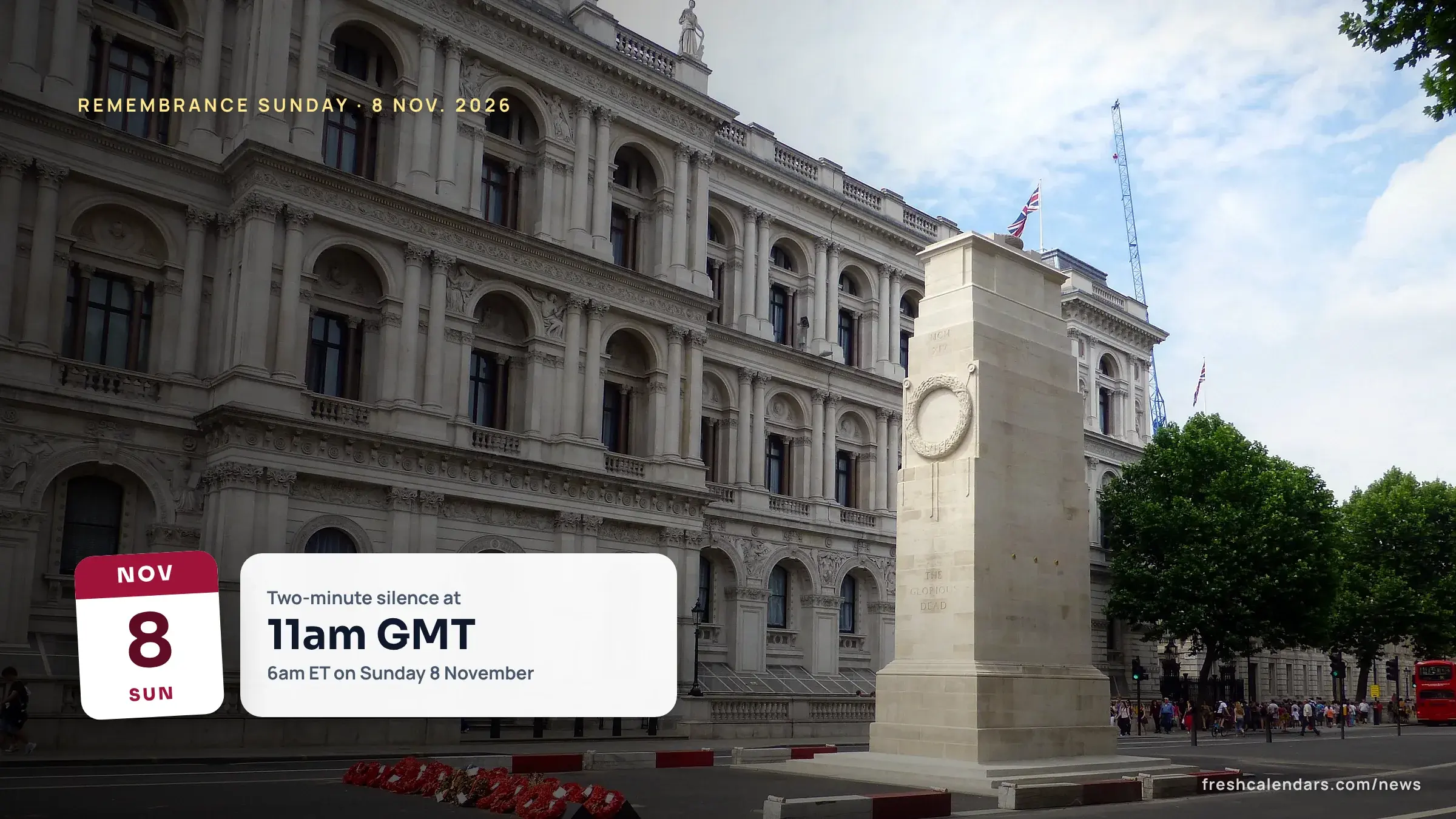 Remembrance Sunday 2026: the Cenotaph on Whitehall in London