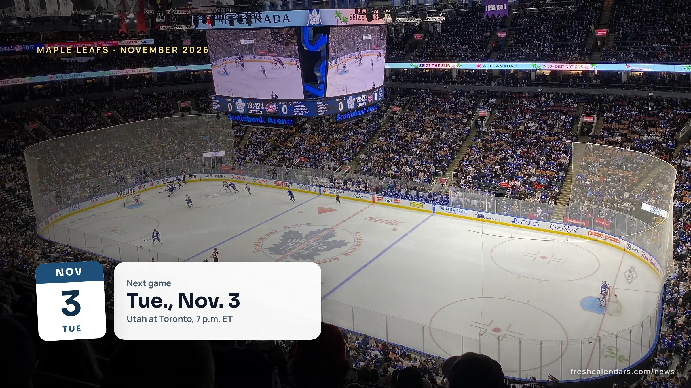 Maple Leafs schedule November 2026: the hockey rink inside Scotiabank Arena in Toronto during a game