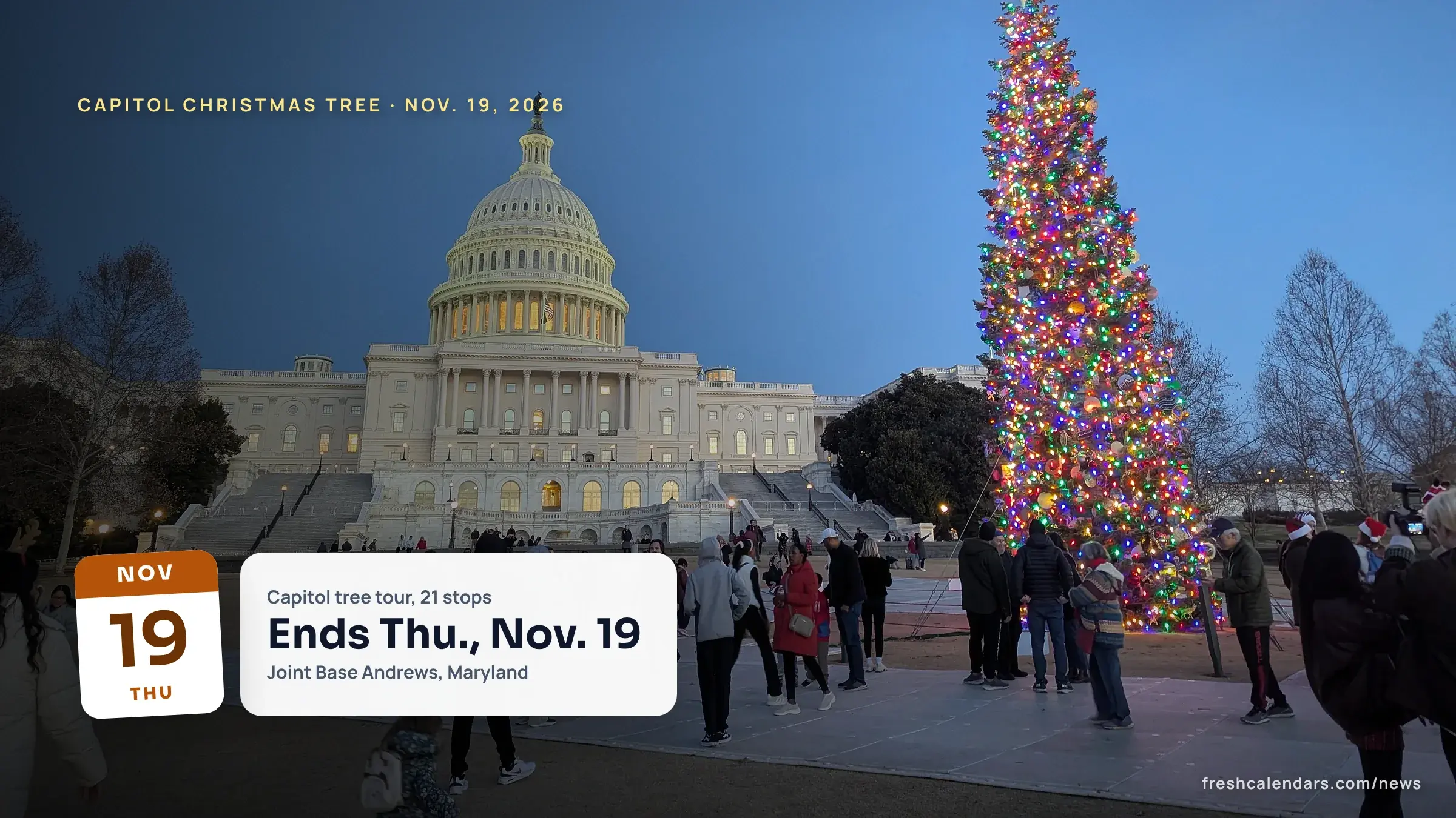 Capitol Christmas Tree lit at dusk on the West Front Lawn of the U.S. Capitol, the destination of the 2026 tour