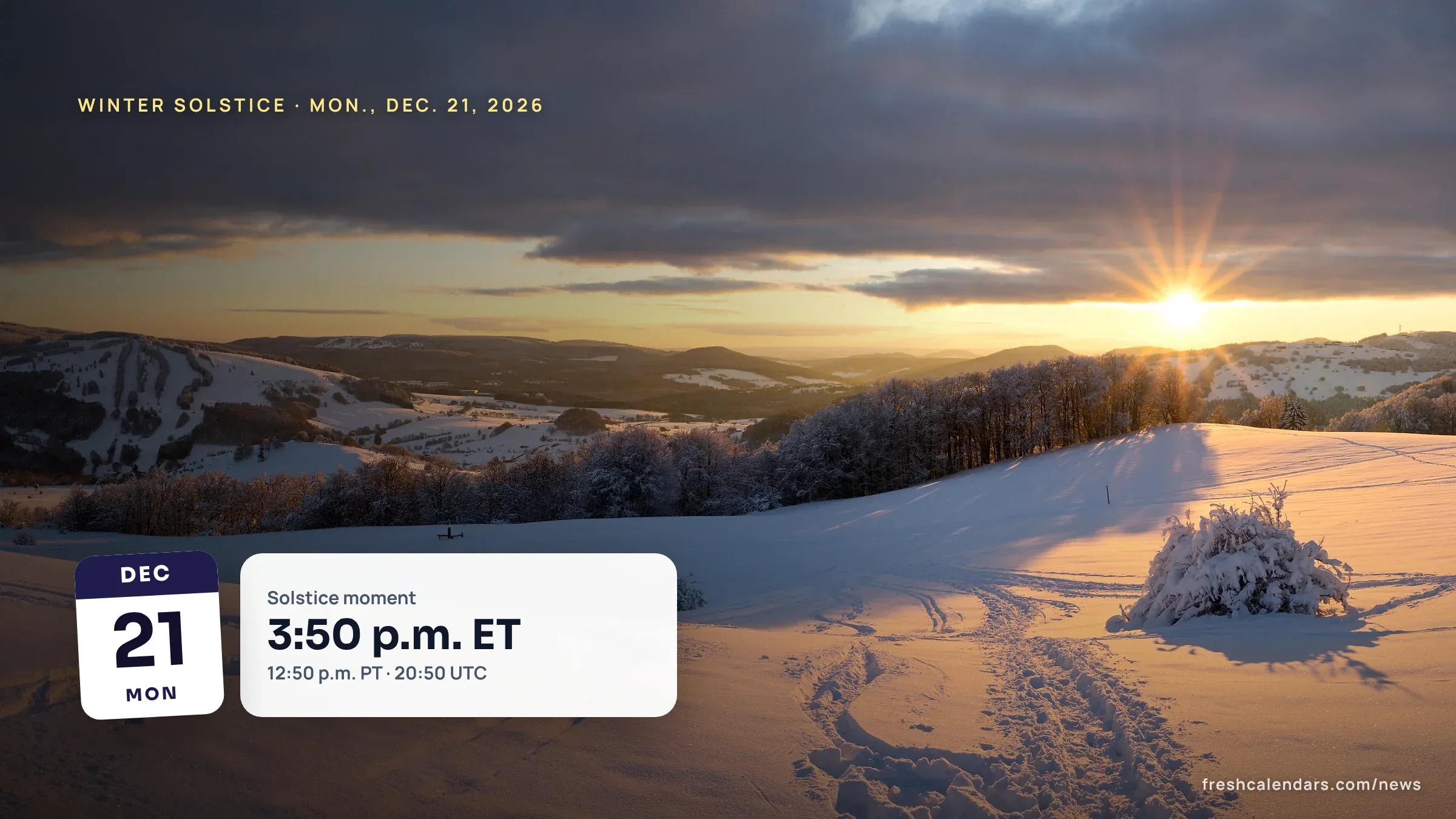 Low winter sun over snowy hills, a picture for the winter solstice 2026 on Dec. 21