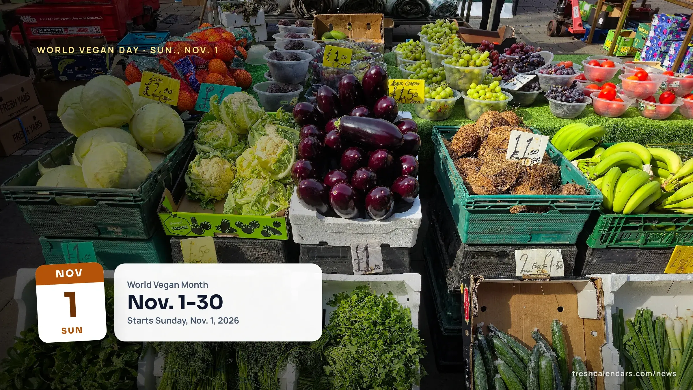 Fresh vegetables and fruit on a market stall, file photo for World Vegan Day 2026 on Sunday, Nov. 1